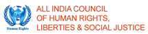 All India Council Of Human Rights, Liberties & Social Justice - AICHLS