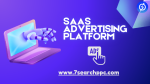 How to Expand Your Audience with a SaaS Advertising Platform