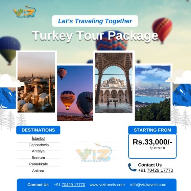 Grab Deals: Turkey Tour Packages From Kerala | UPTO 40% OFF - Viz Travels